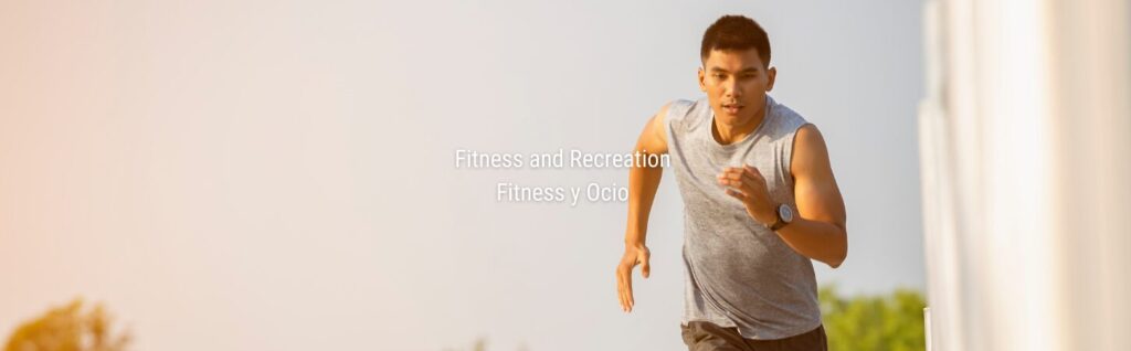 Fitness and Recreation